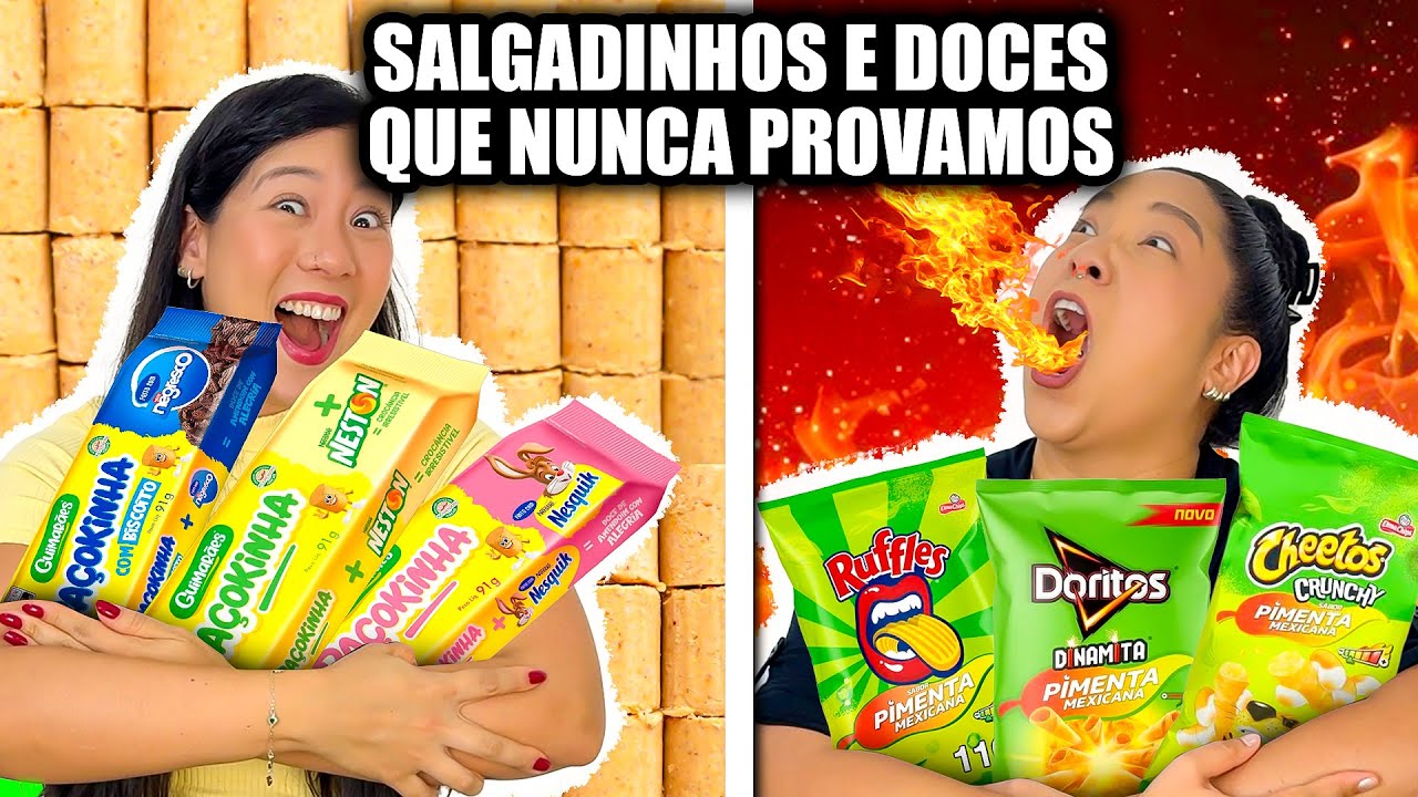 COMENDO SALGADINHOS E DOCES QUE NUNCA PROVAMOS | Blog das irmãs