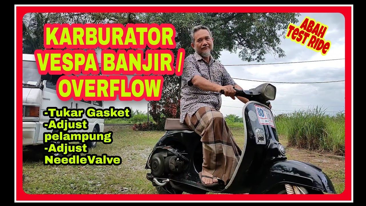 #karburatorvespabanjir #gasketkarburatorvespa  #overflow  Karburator vespa banjir / overflow