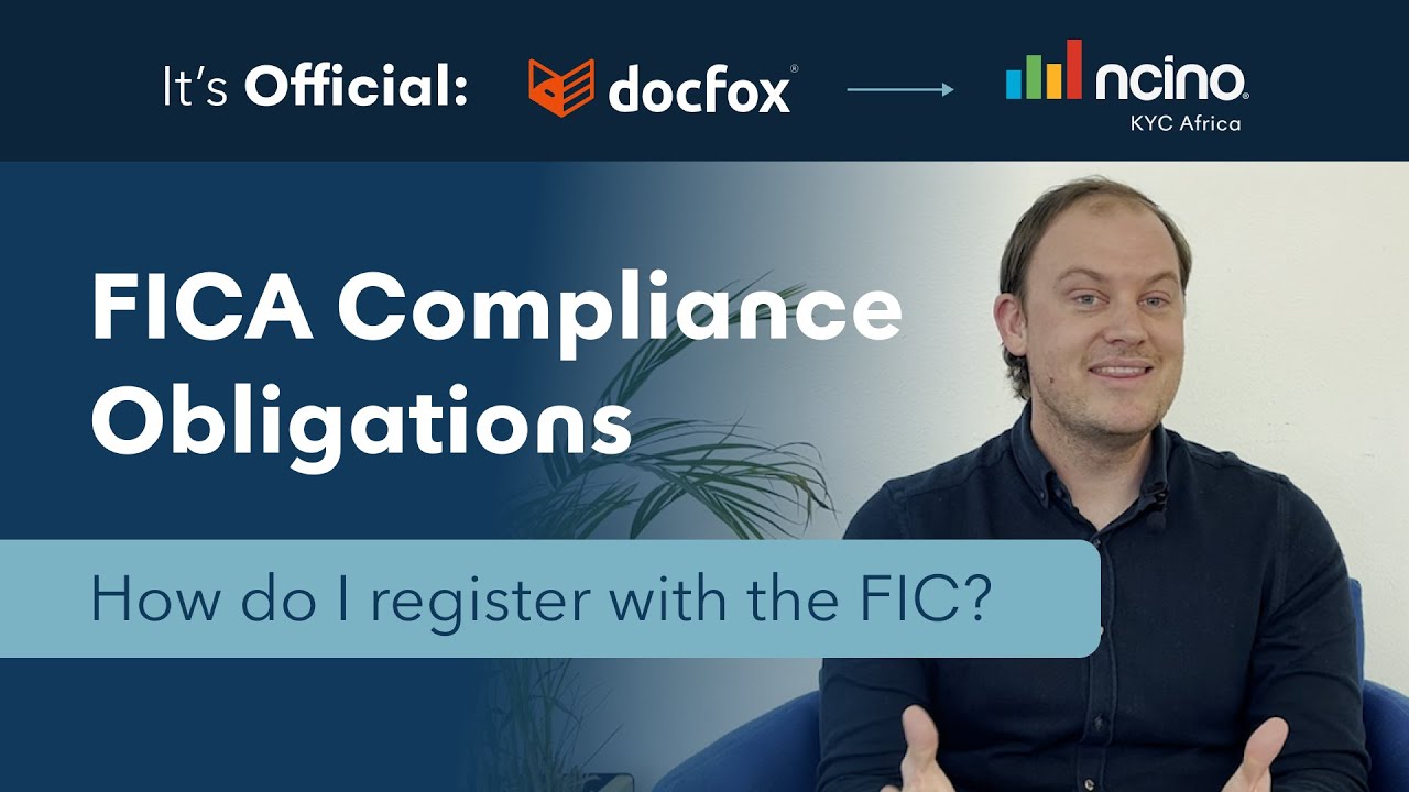 FICA Compliance Obligations: Registering with the FIC