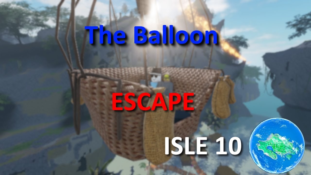 How to get The Balloon Badge | Isle 10