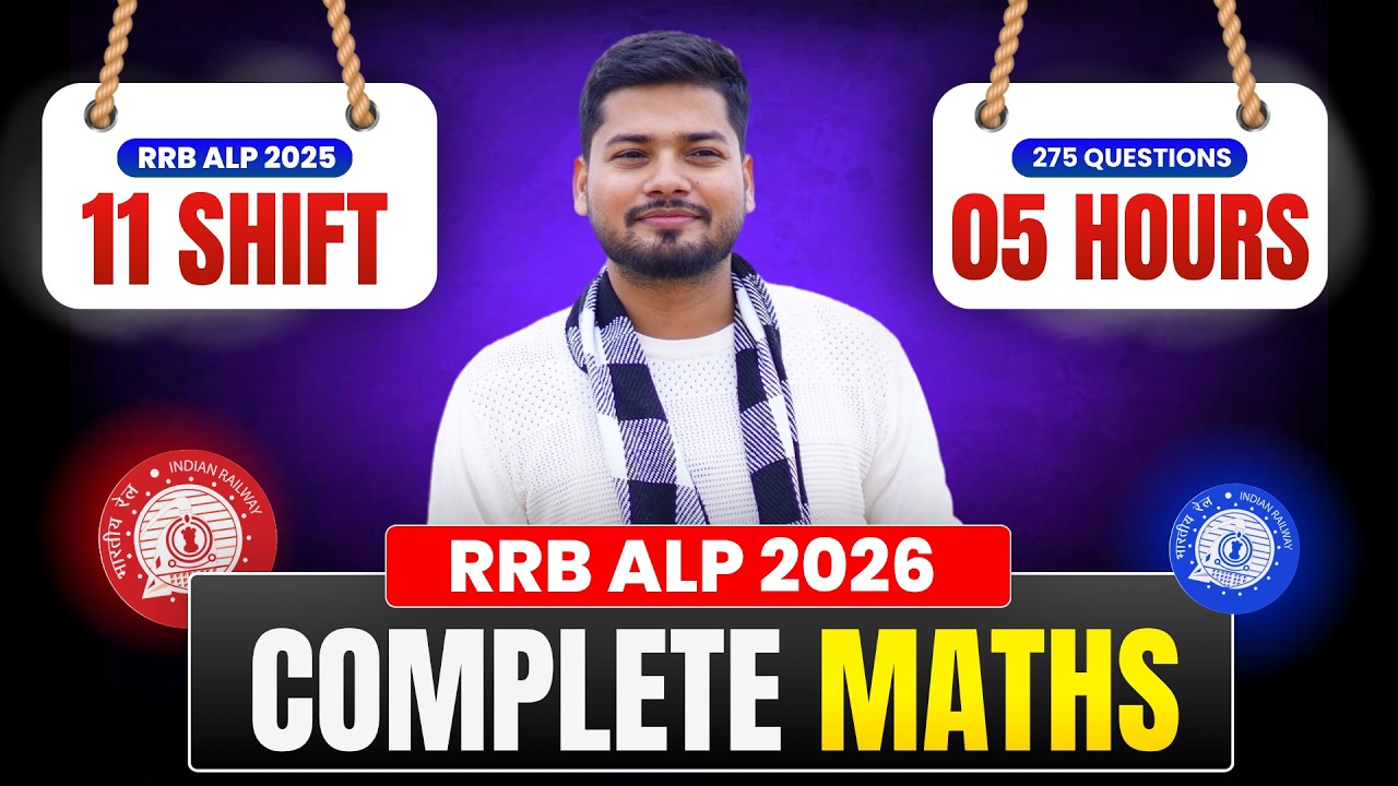 Complete Maths For RRB ALP 2026 | All 11 Shift Solution Of RRB ALP 2025 Exam By Abhishek Ojha Sir