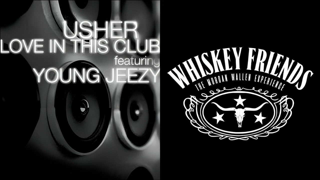 Usher Ft. Morgan Wallen - Whiskey Friends In This Club (SW Mashup)