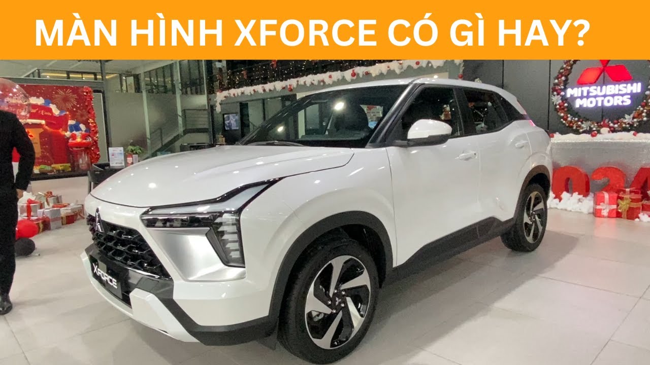 Màn hình trên Mitsubishi XFORCE Premium có gì hay??