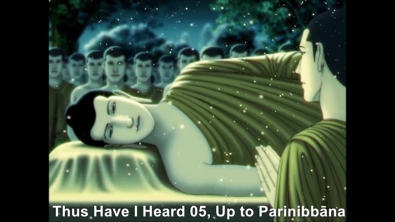 Thus Have I Heard 05  (Eng, Ind, Viet, Ben subs)