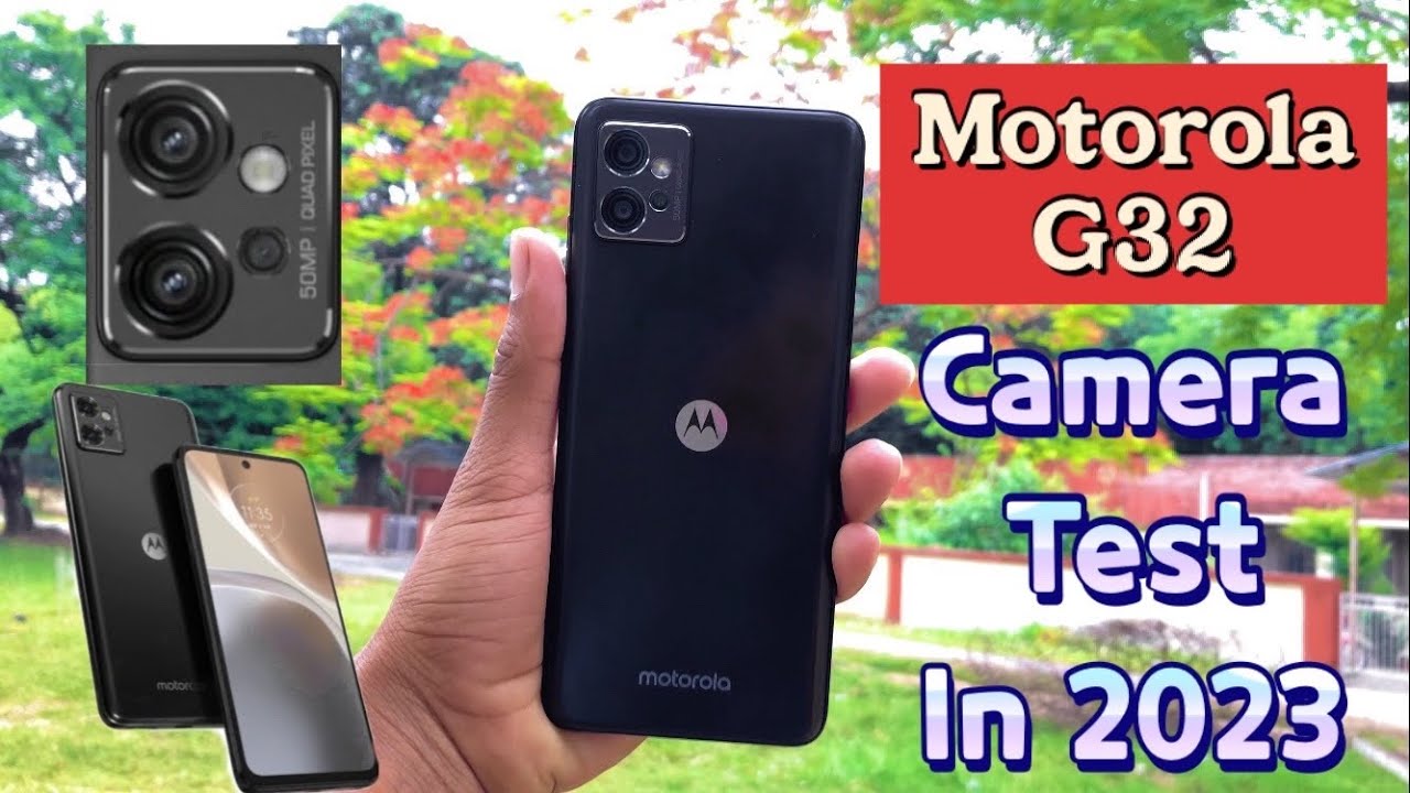 Motorola G32 Camera Test in 2023 || Motorola G32 Videography & Photography