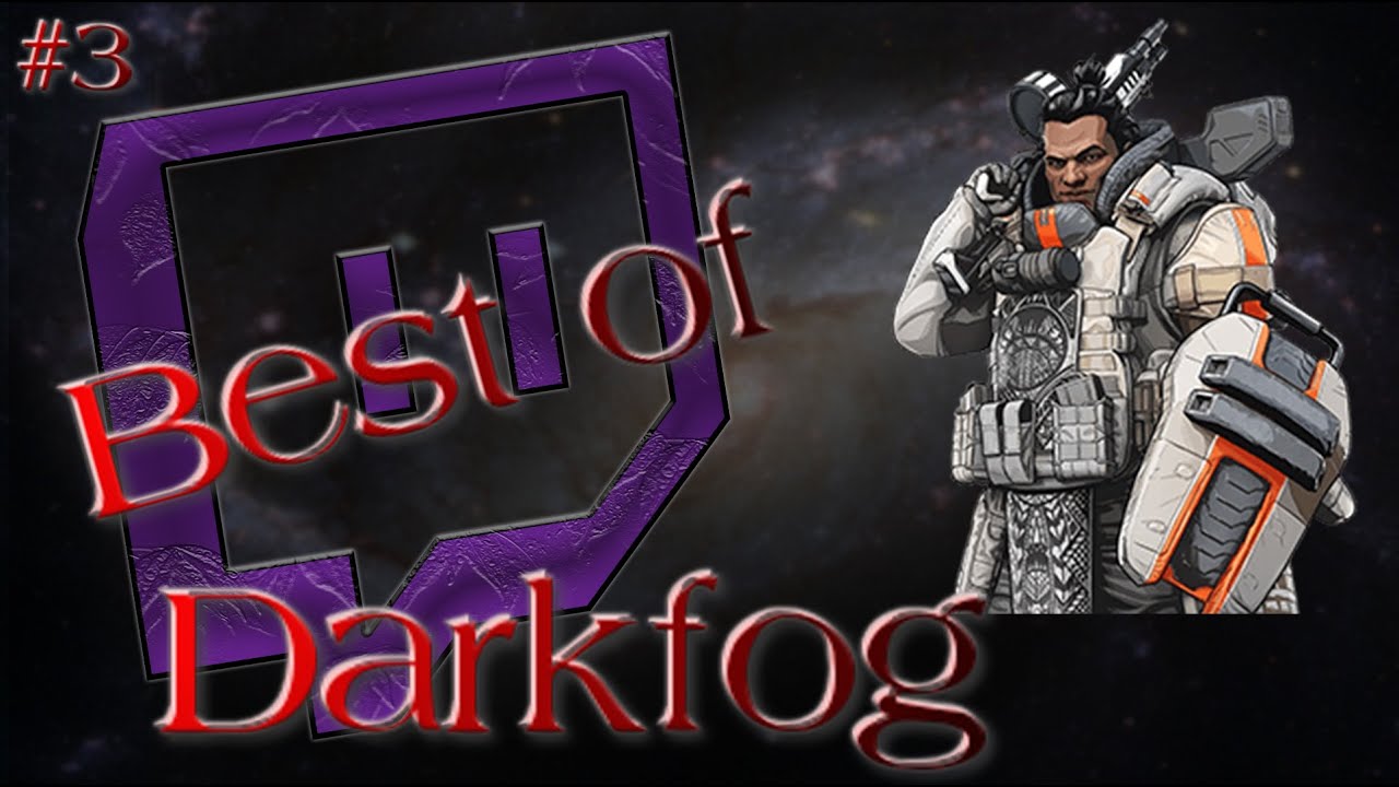 Best of Darkfog #3
