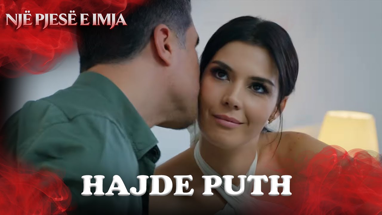 Ai pushim romantik që nuk e harrova kurrë |Një pjesë e imja |Me titra shqip| Kaderimin Yazildigi Gun