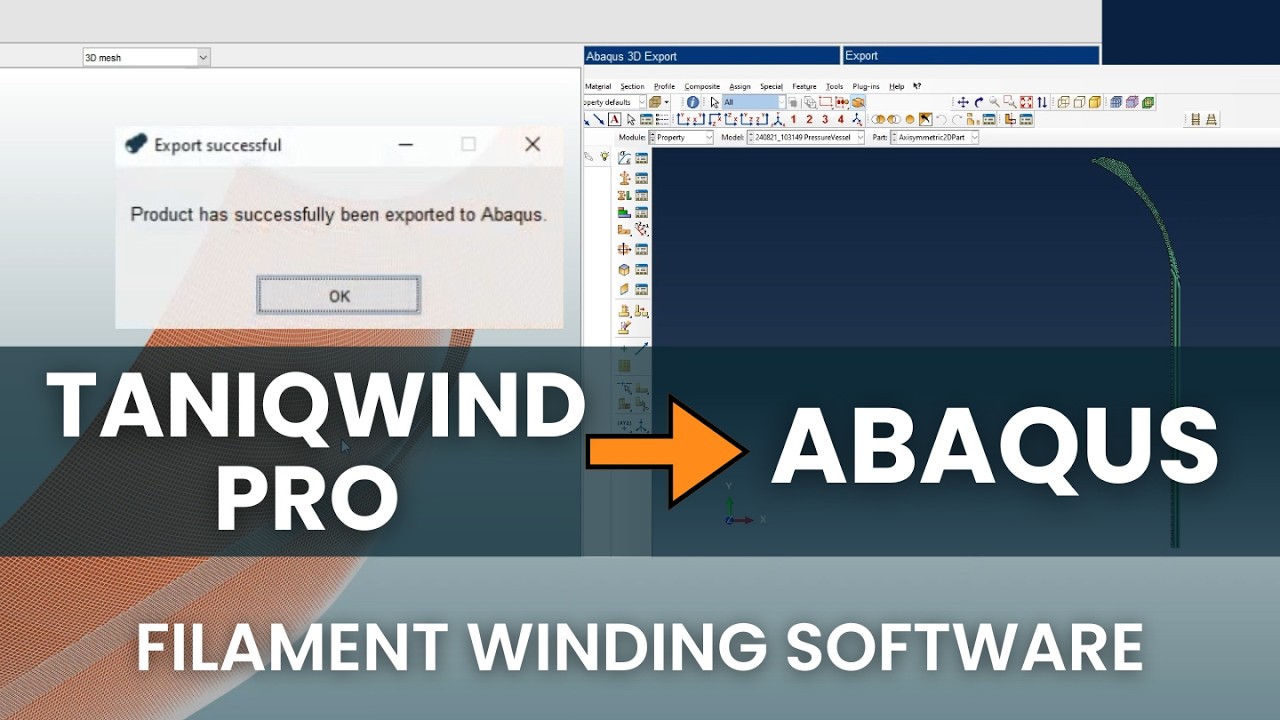 How to Export Composite Designs to Reliable Abaqus Models | Filament Winding Software TaniqWind Pro