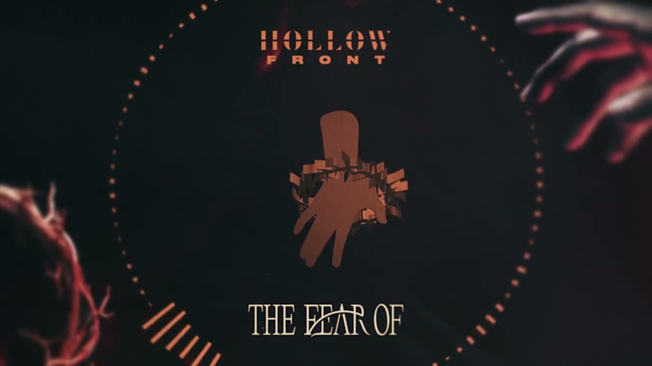 Hollow Front - The Fear Of