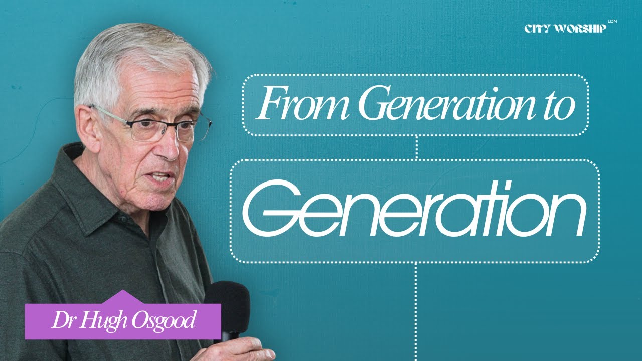 The God Who Cares for Every Generation | Dr. Hugh Osgood | Let The Prophets Speak | 2 Nov 2025