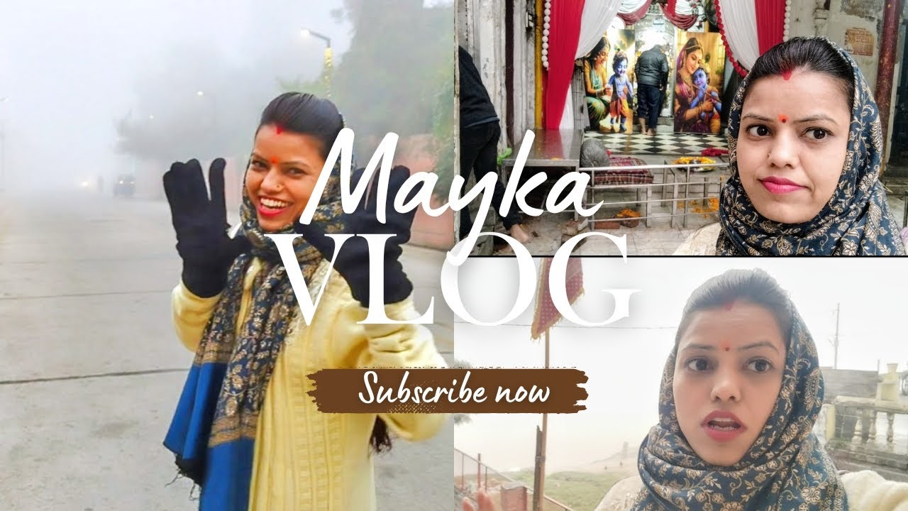 आज मैं आ गयी अपने मायके 💁‍♀️ | आते ही घूमने जाने का प्लान बन गया 🙄 | Mayka Vlog