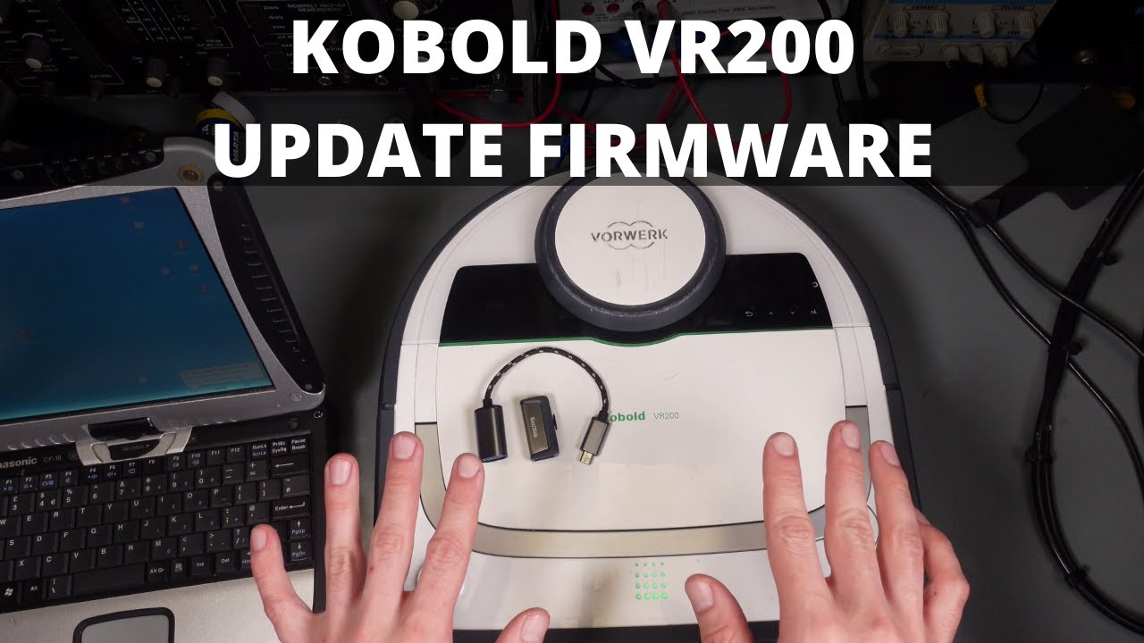 Updating firmware on Kobold VR200  (Vorwerk) Robotic Vacuum Cleaner