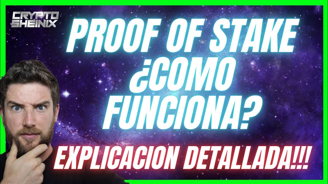 QUE ES EL STAKING Y PROOF OF STAKE??! EXPLICACION BASICA!!