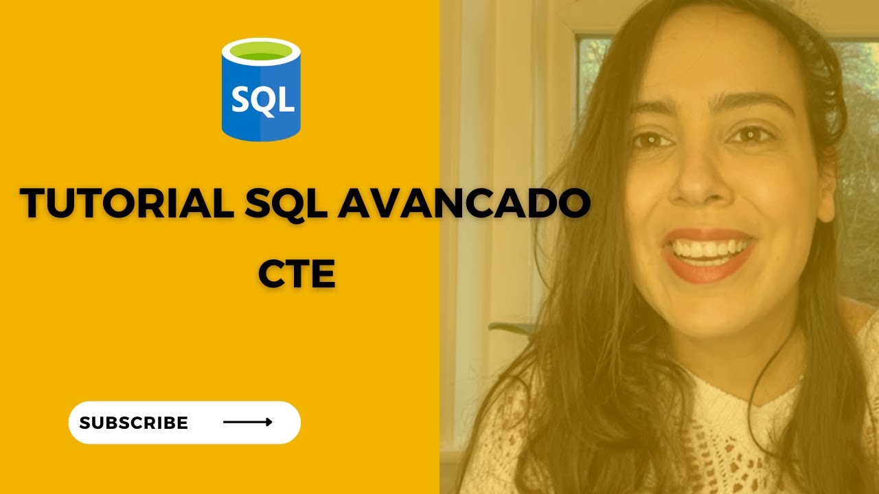 SQL Tutorial Avançado | Como usar CTE (Expressão de tabela comum)? 1/7