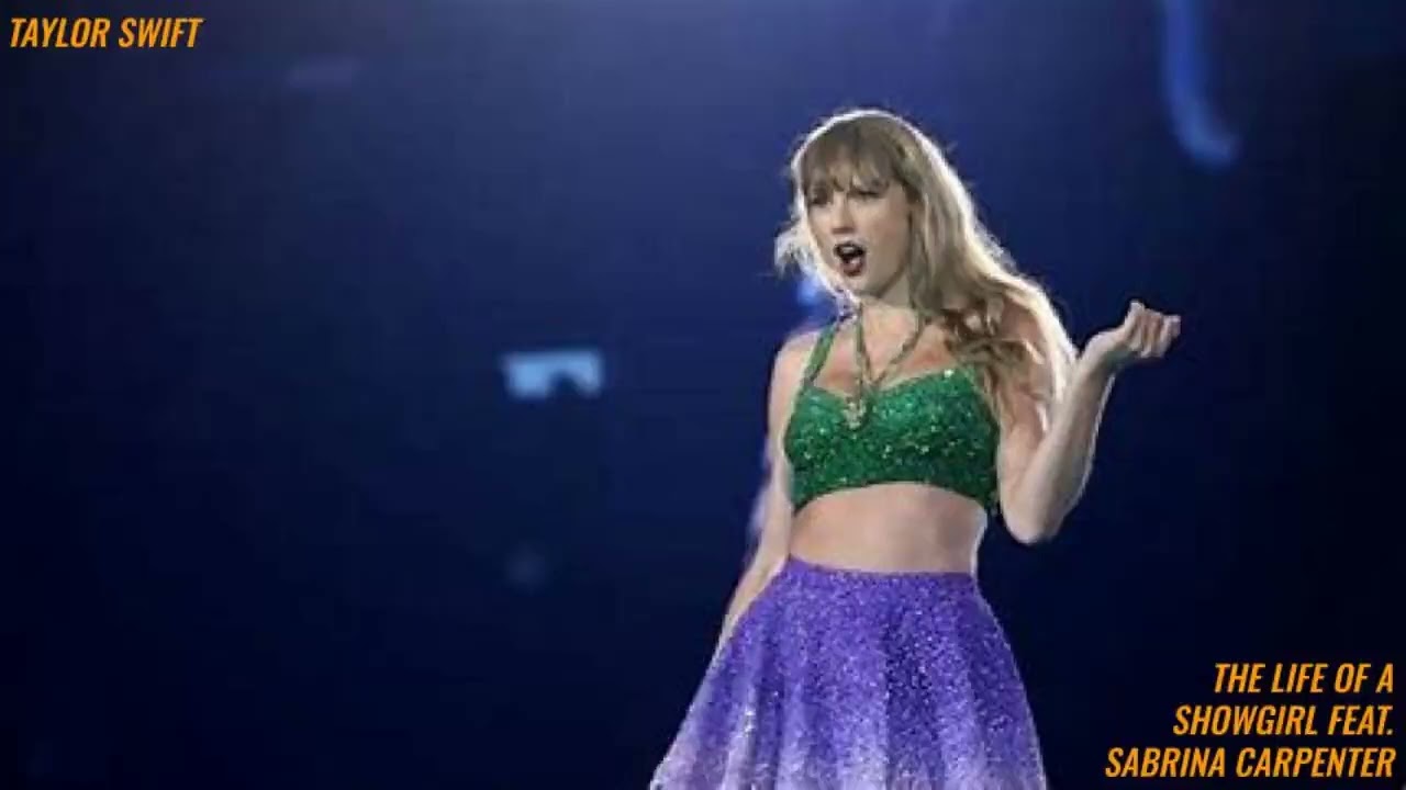 Taylor Swift feat. Sabrina Carpenter - The Life Of A Showgirl