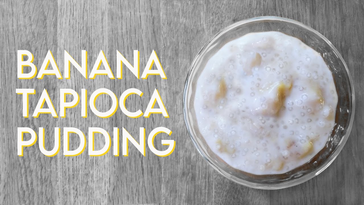 EASY BANANA TAPIOCA PUDDING with Coconut Milk | Vegan Vietnamese Dessert