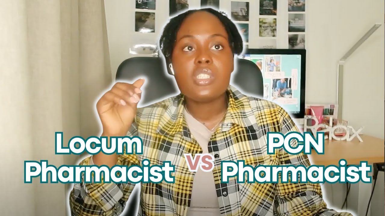 Unveiling the Differences: Locum Pharmacist Vs PCN Pharmacist