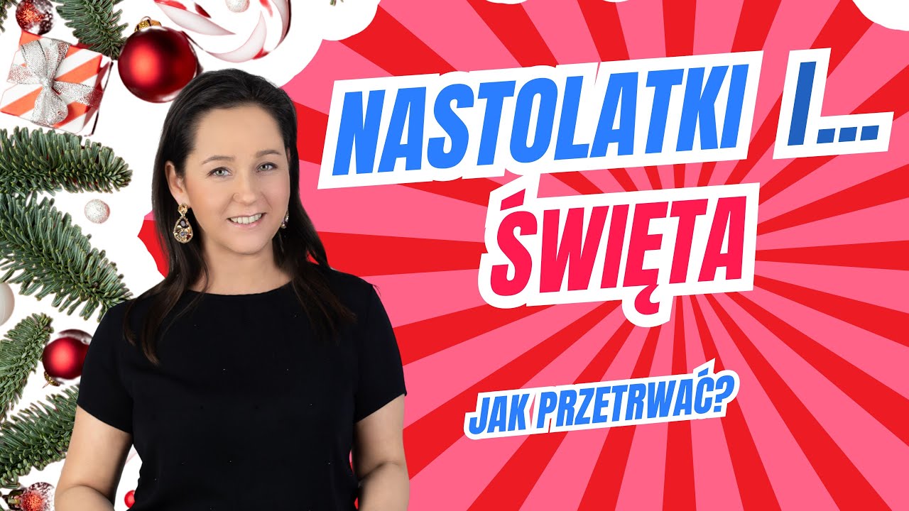 5 sposobów na lepsze Święta z nastolatkami!