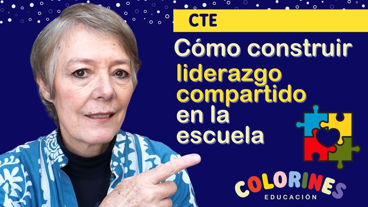CTE: Liderazgo compartido y actividad para inicio sesión