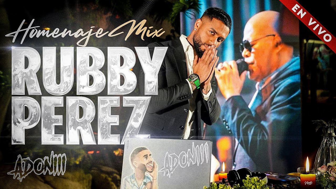 RUBBY PEREZ MIX DE SUS MEJORES EXITOS ( HOMENAJE ) MEZCLADO POR DJ ADONI