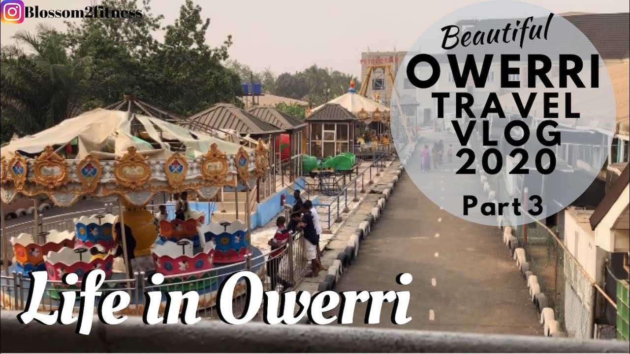 Owerri Nigeria VLOG 2020: Roller Coasters? New Supermarkets, Cubana | Best Places to Visit