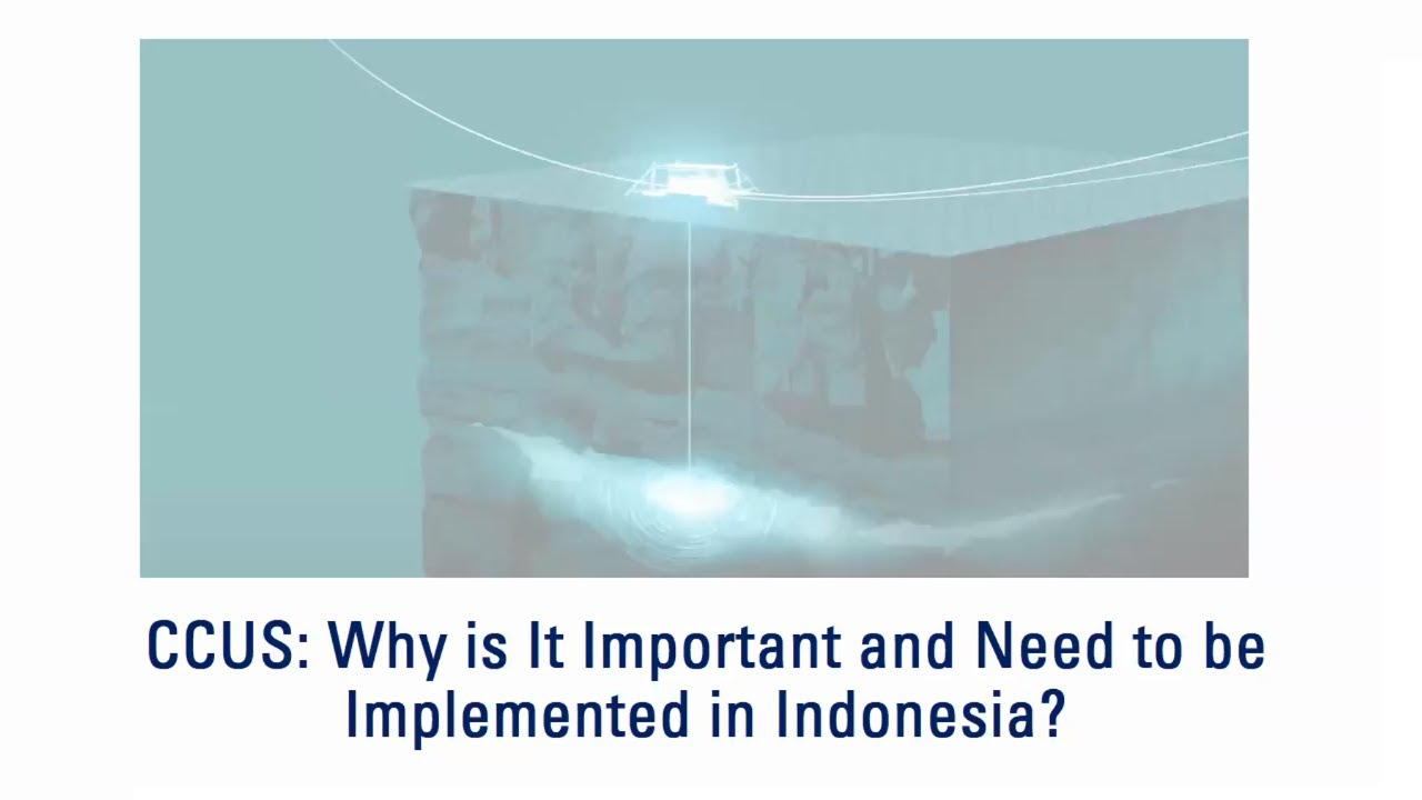 [WEBINAR] - Why CCUS is Important and Need to be Implemented