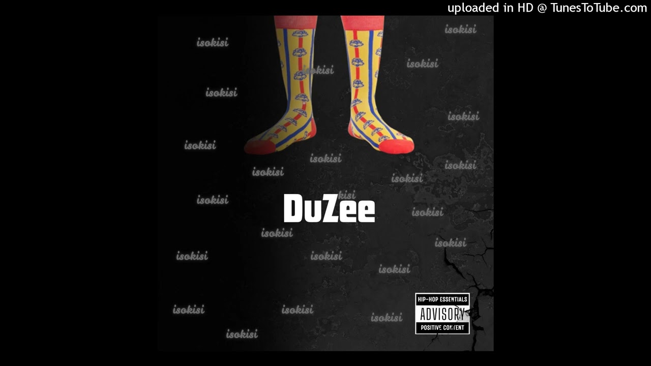 DuZee _ Isokisi