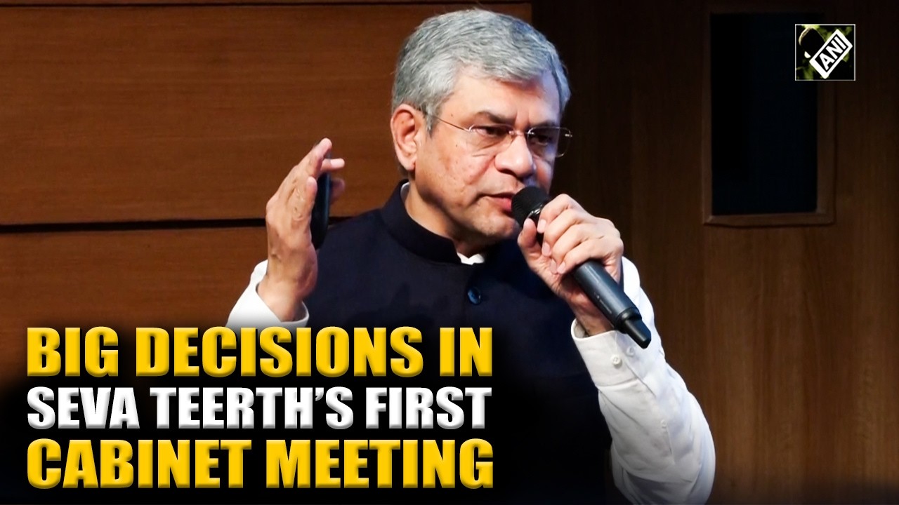 Ashwini Vaishnaw briefs on big decisions in Seva Teerth’s 1st Cabinet Meeting led by PM Modi