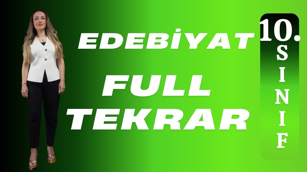 10.SINIF EDEBİYAT 2.DÖNEM 1.YAZILI FULL TEKRAR / TEK VİDEO