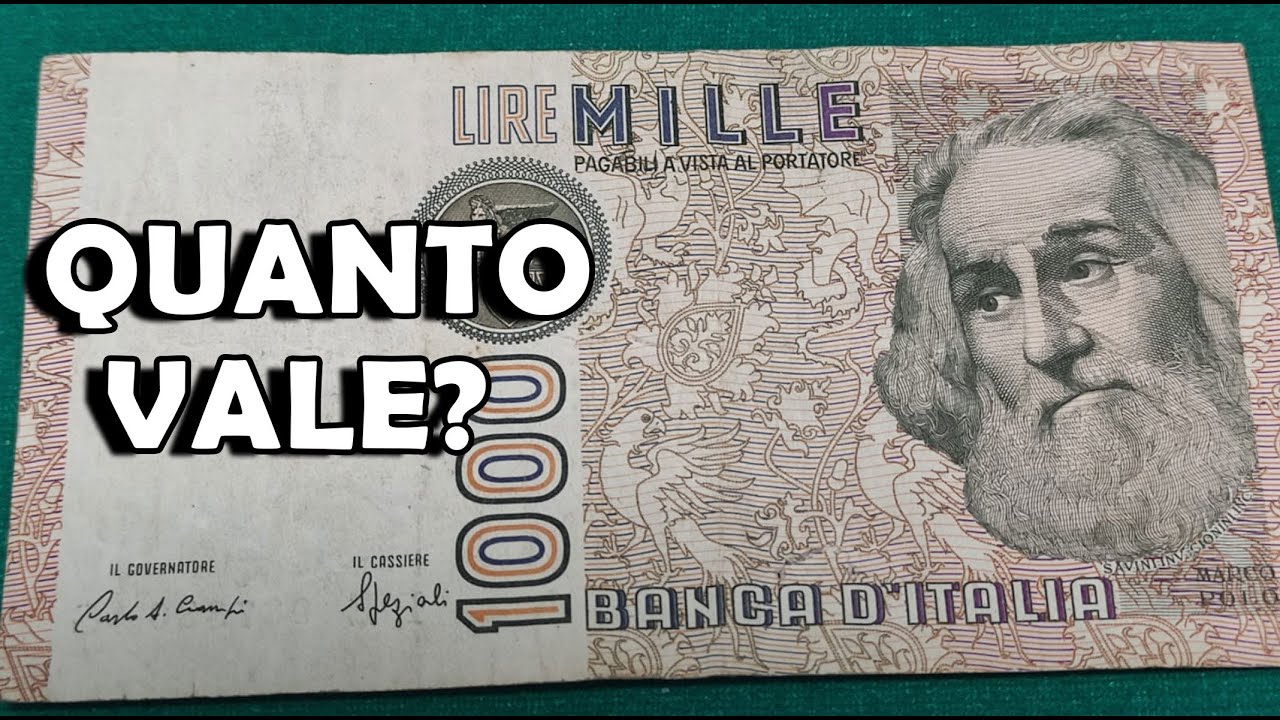 1000 Lire Marco Polo, Banconota, Soldi di Carta da Mille Lire. Qual è il Valore, Quanto Vale?