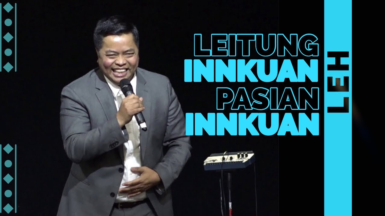 Leitung Innkuan leh Pasian Innkuan - Sia Nangno