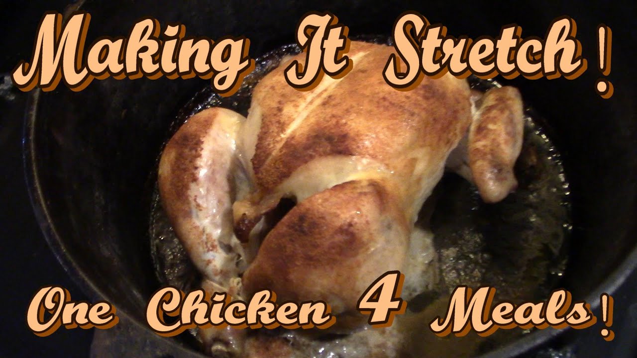 One SMALL Chicken! Making It STRETCH!
