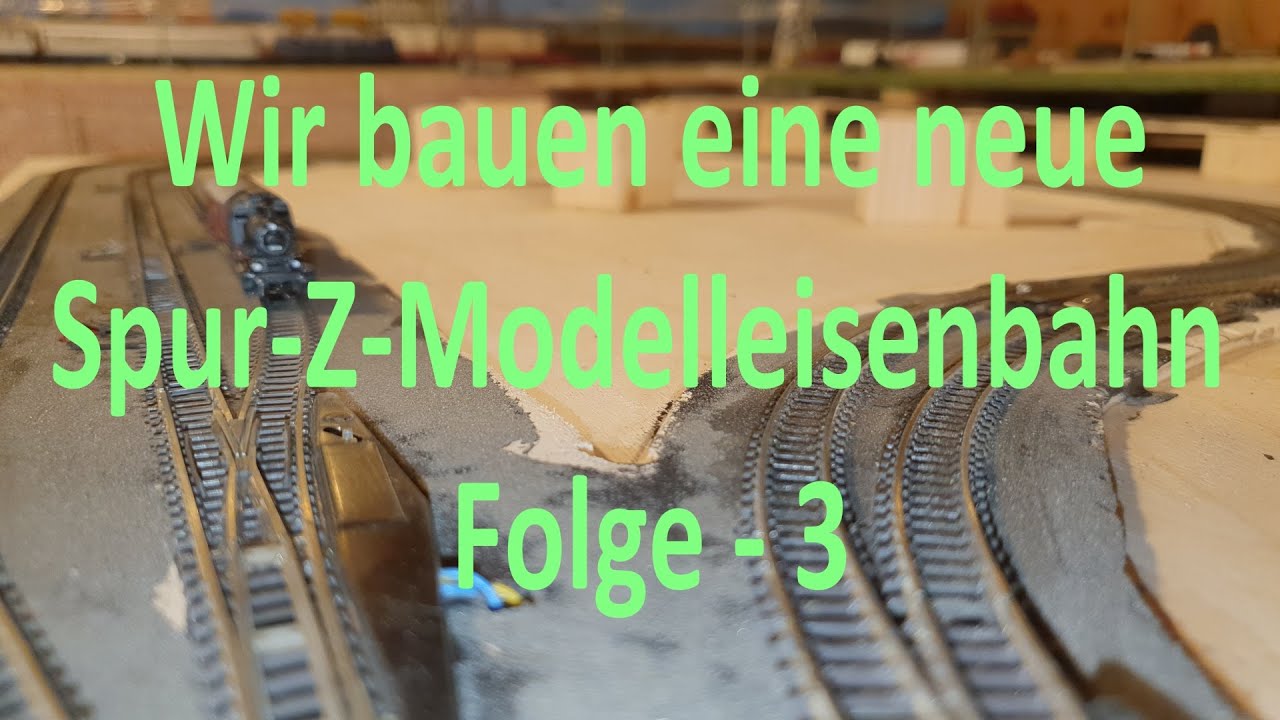 Wir bauen eine neue Spur Z Anlage - Teil 3 - Gleise und Schottern