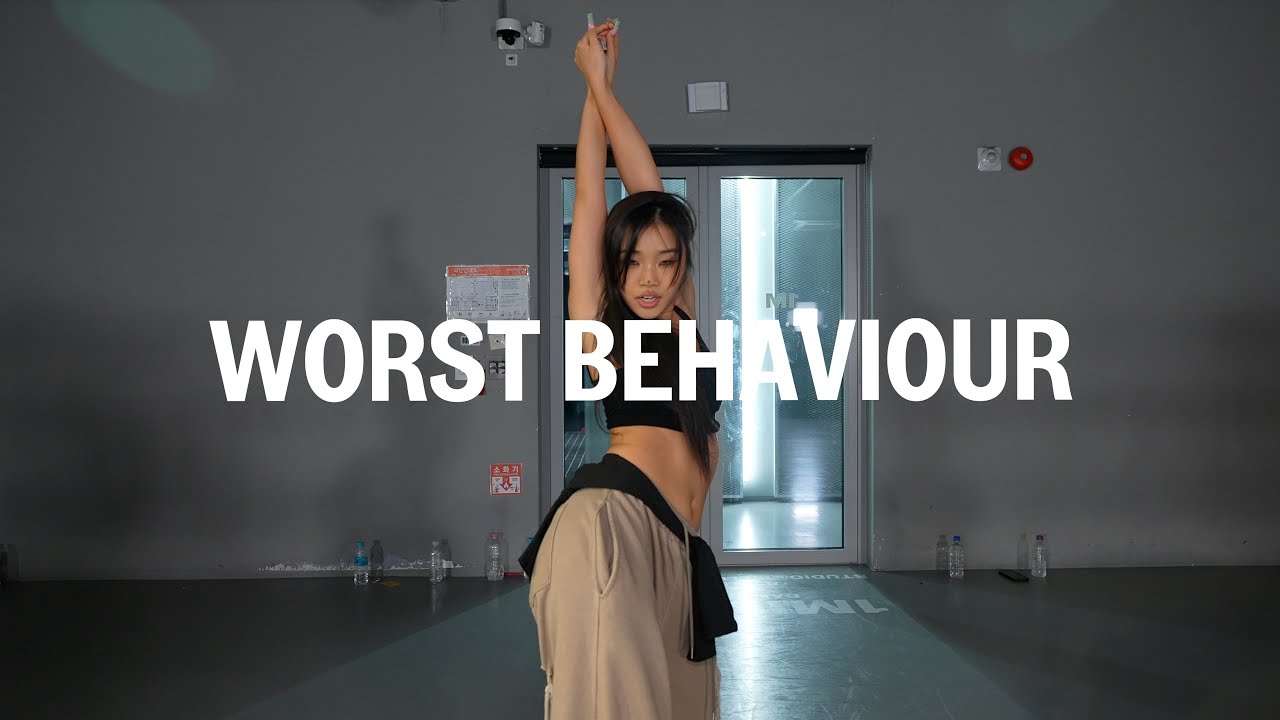 worst behaviour / Master Class / @Harimu
