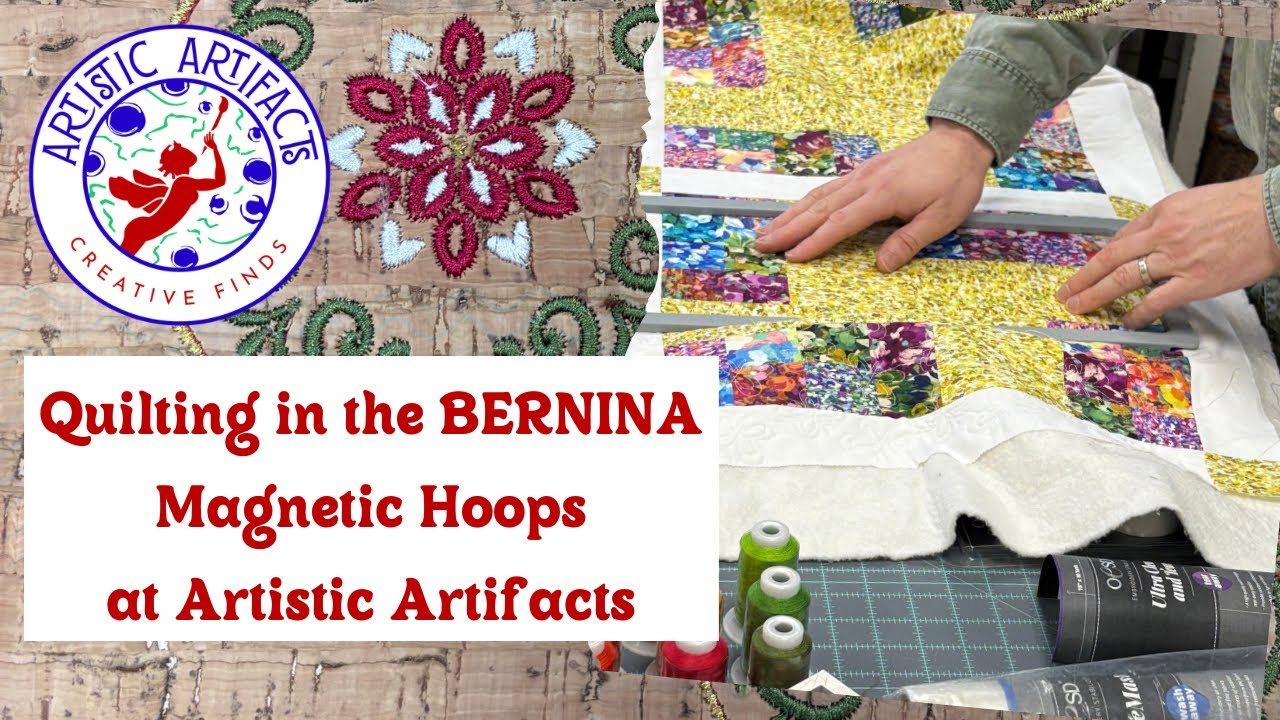 Quilting in the BERNINA Magnetic Hoops with Andy Martin at @ArtisticArtifacts 