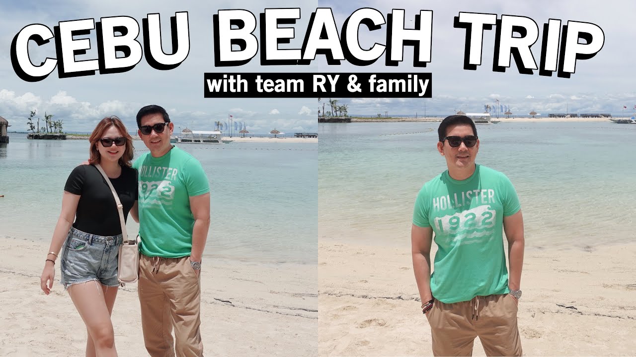 Cebu Beach Trip with Team RY & family