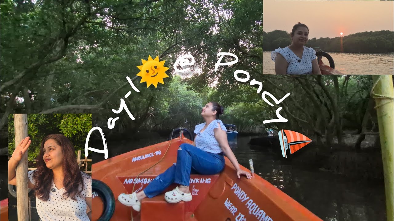 Weakend Trip from Bengaluru - Pondy | Boating & Mangrove forest @ Pondycherry | Secret Spots & Cafes