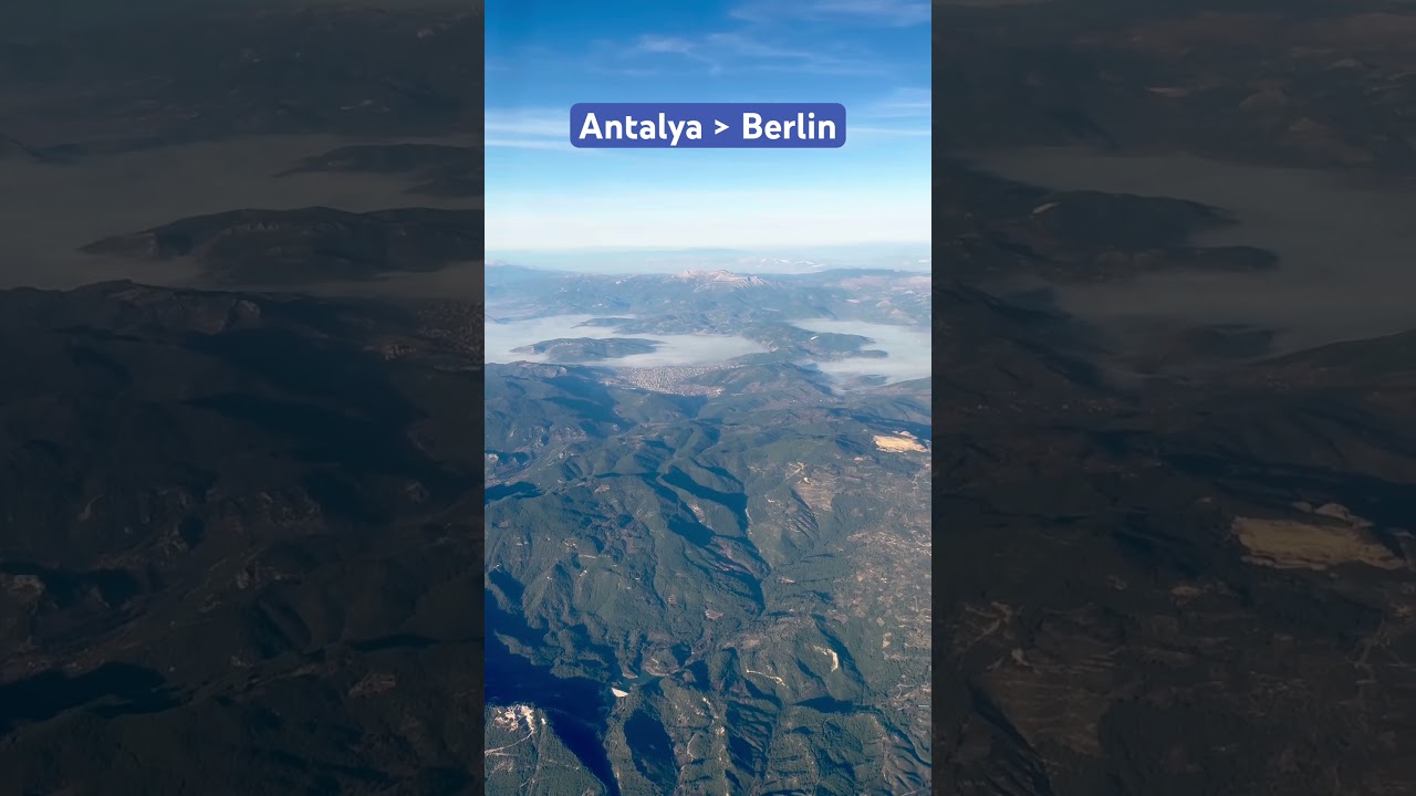 Antalya ~ Berlin