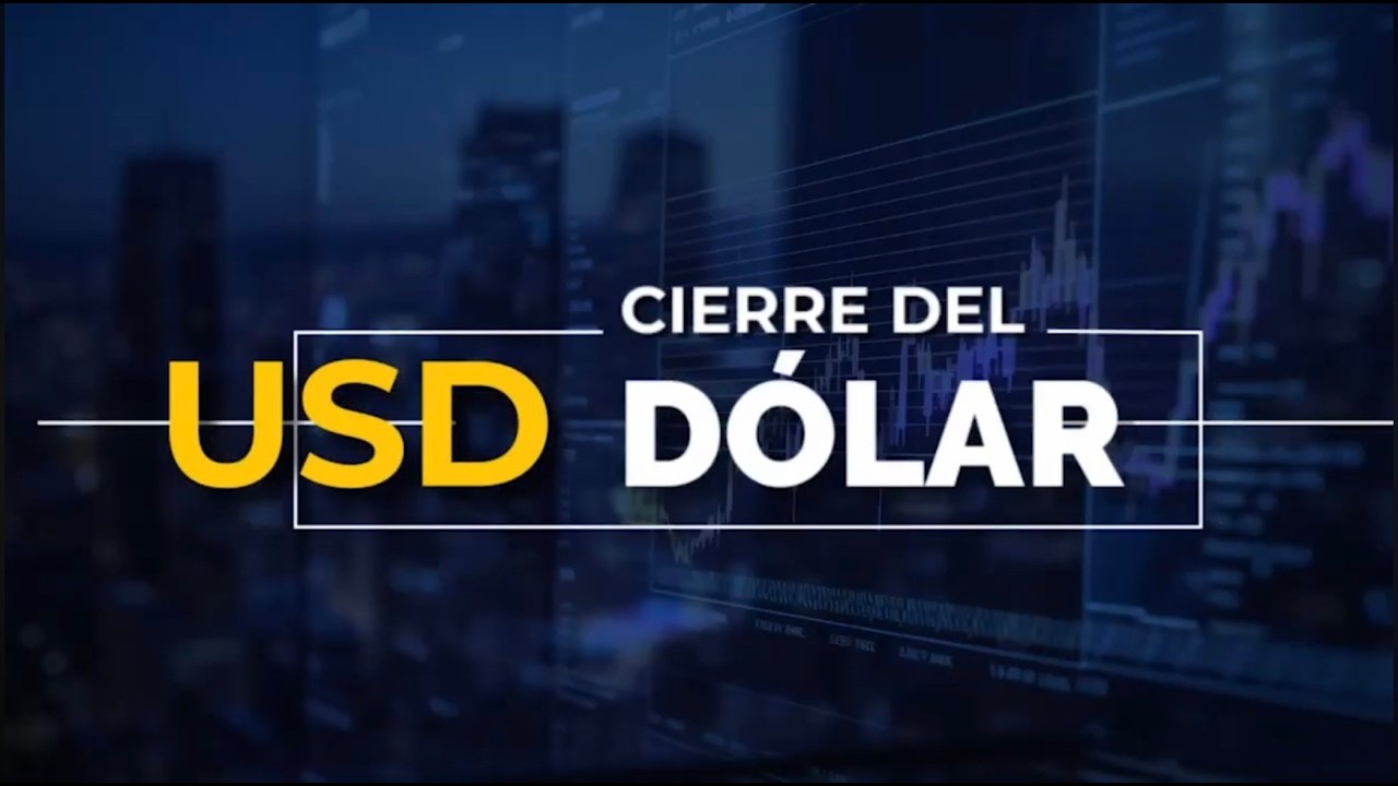 CIERRE DEL DÓLAR - 24 DE FEBRERO DEL 2026.