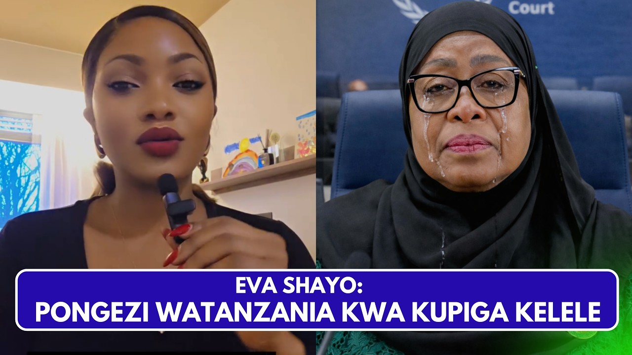 EVA Shayo Afichua Siri Nzito Ya Serikali Ya Samia. Awapongeza Watanzania Kwa Kupiga Kelele