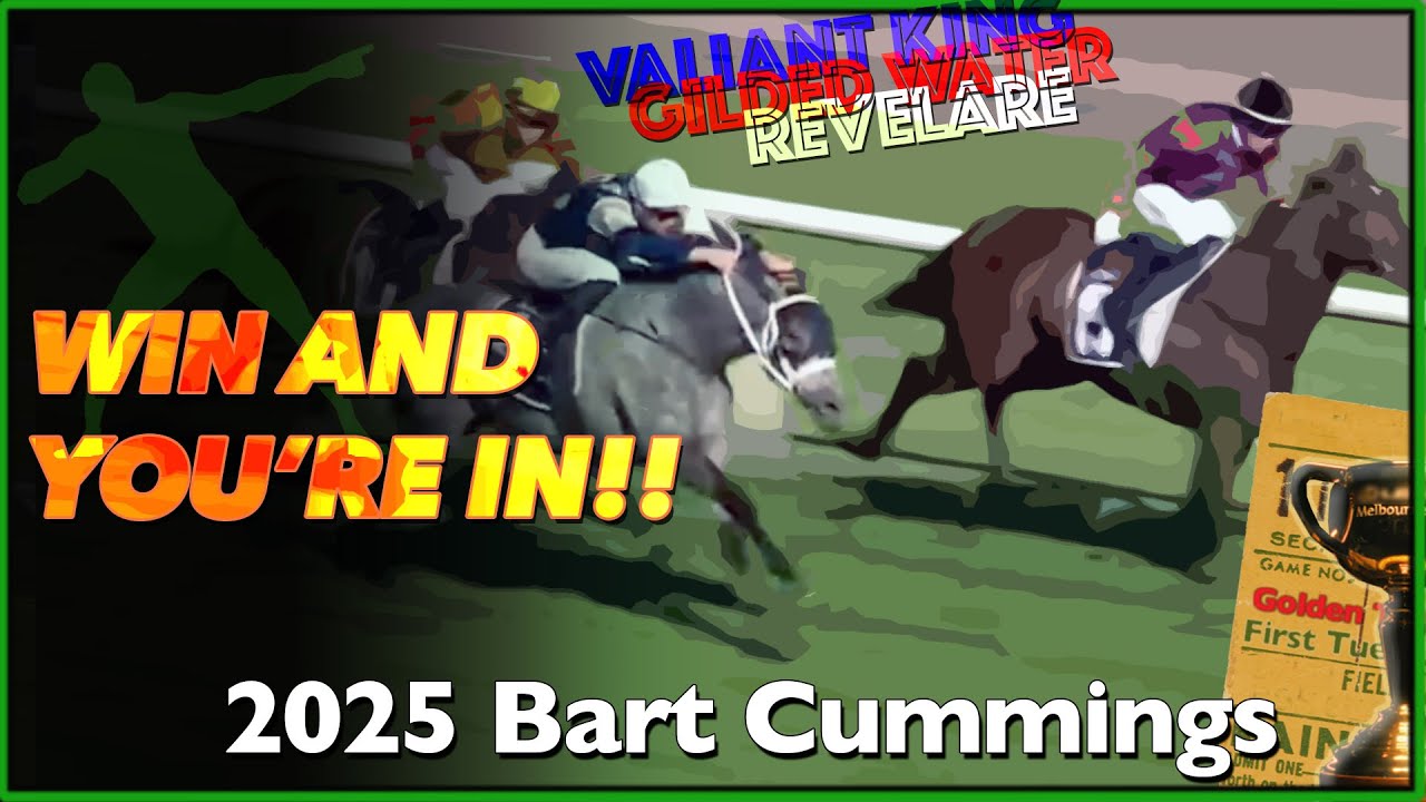 2025 The Bart Cummings | Gilded Water, Revelare, Valiant King