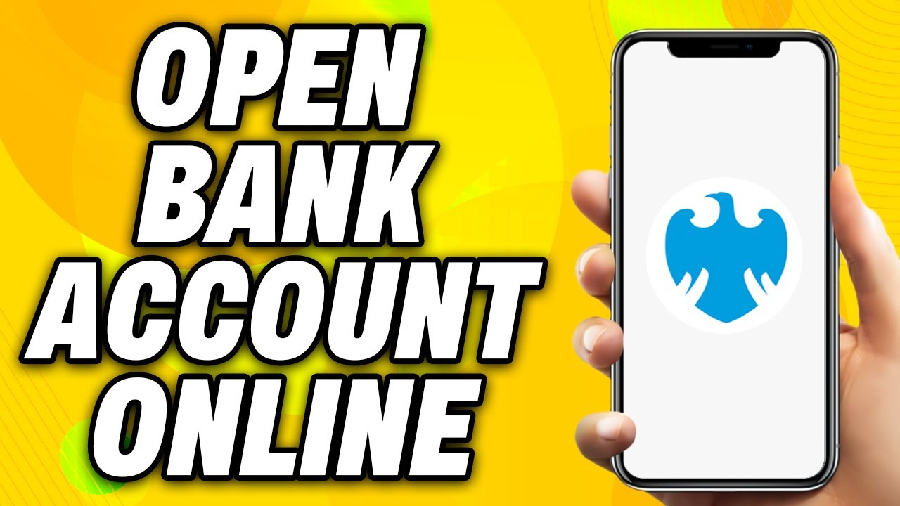 How To Open Barclays Bank Account Online - Quick Fix