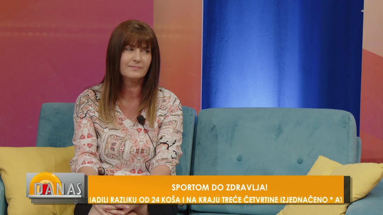 SPORTOM DO ZDRAVLJA! - DANAS - 6.8.2024