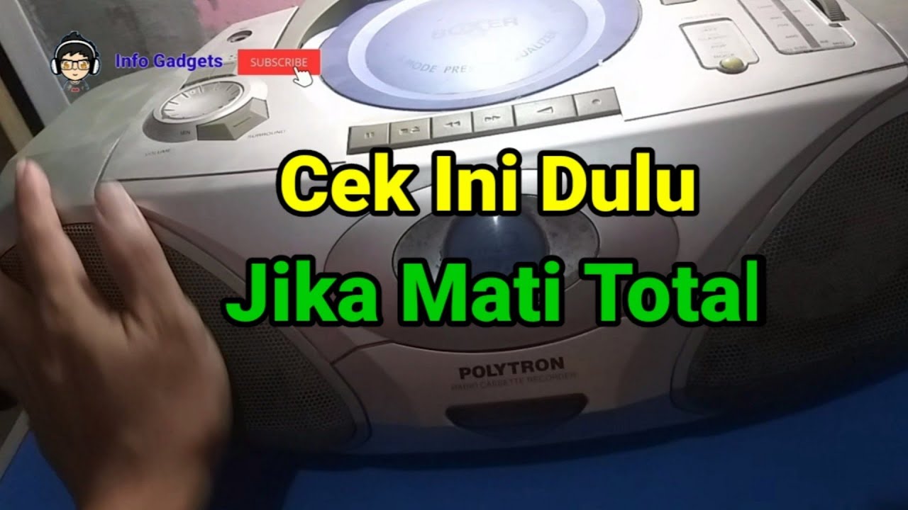 MUDAH Memperbaiki Radio Tape Compo Polytron Mati Total