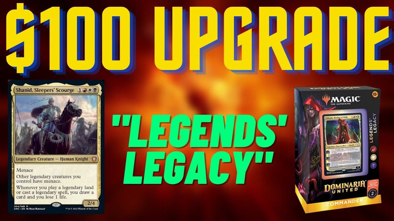 Улучшение Legends Legacy — улучшение колоды командира Precon за 100 долларов