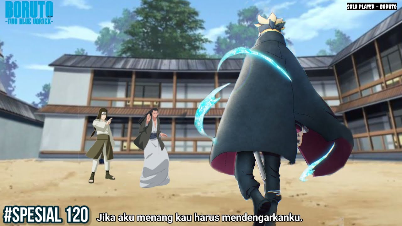 CLAN HYUGA MELAWAN BORUTO DAN HIMAWARI ! Boruto Two Blue Vortex 26 Part SPESIAL 120