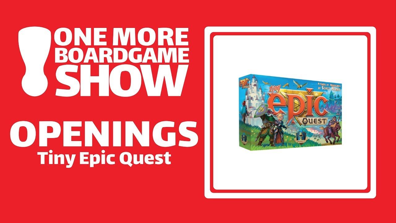 Openings - Tiny Epic Quest