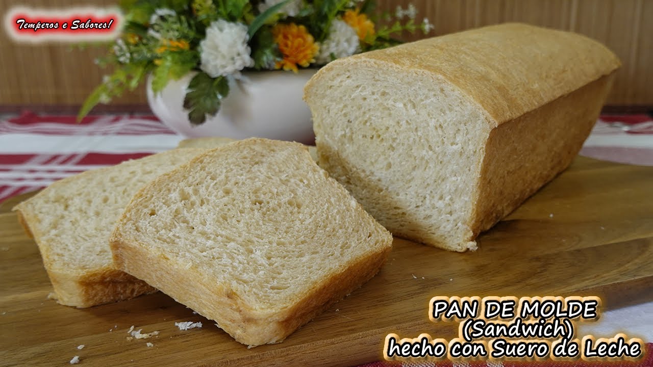 PAN DE MOLDE SANDWICH CON SUERO DE LECHE Fácil, Ligero y Delicioso