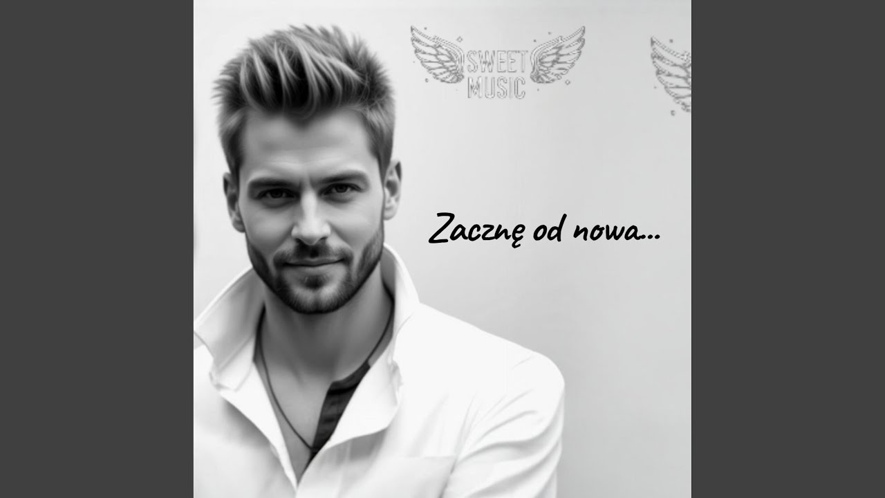 Zacznę od nowa