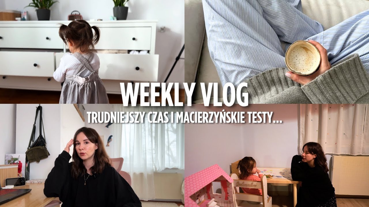 WEEKLY VLOG | moje 34 urodziny, trudny czas, rozterki macierzyńskie